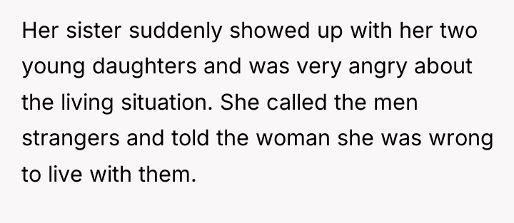 Her sister suddenly showed up with her two young daughters...