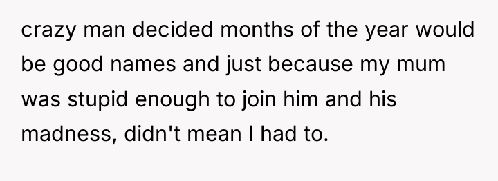 crazy man decided months of the year would be good...