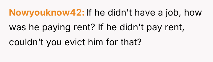 Nowyouknow42 If he didn't have a job, how was he...