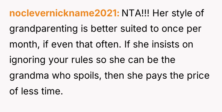 noclevernickname2021 NTA!!! Her style of grandparenting is better suited to...