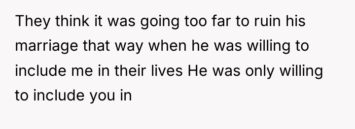 They think it was going too far to ruin his...