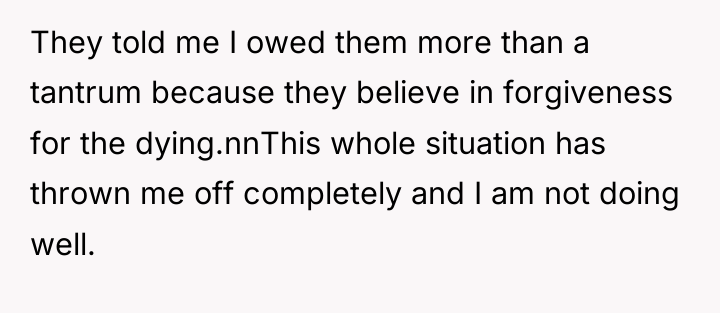 They told me I owed them more than a tantrum...