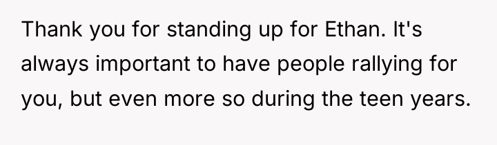 Thank you for standing up for Ethan. It's always important...