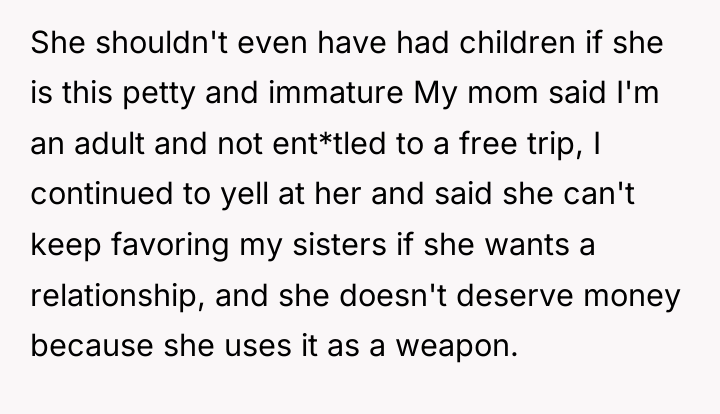 She shouldn't even have had children if she is this...