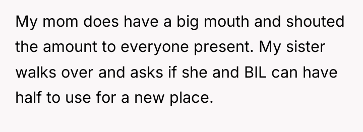 My mom does have a big mouth and shouted the...