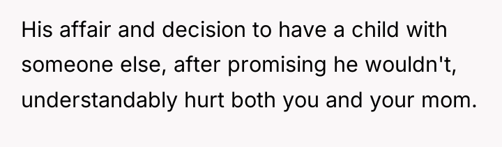 His affair and decision to have a child with someone...