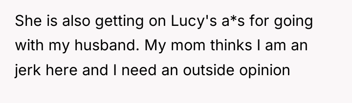She is also getting on Lucy's a*s for going with...