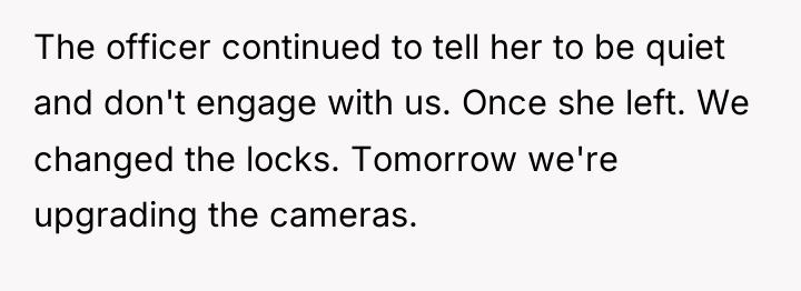 The officer continued to tell her to be quiet and...