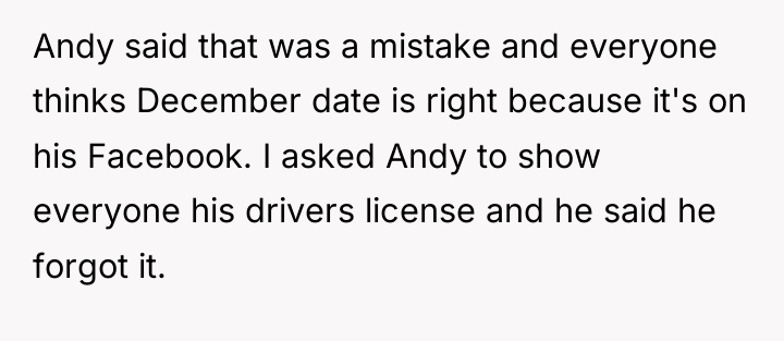 Andy said that was a mistake and everyone thinks December...