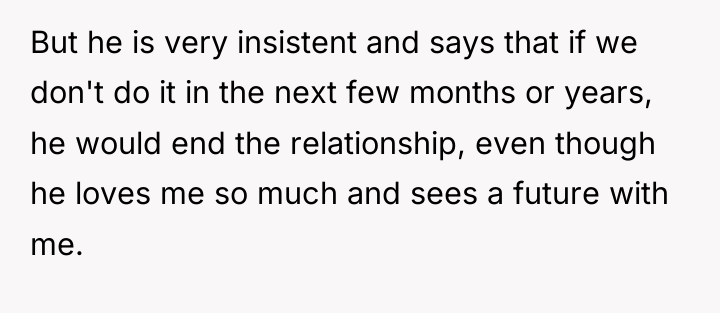 But he is very insistent and says that if we...