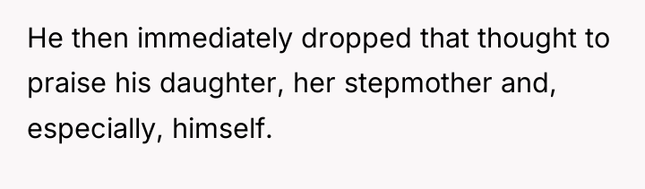 He then immediately dropped that thought to praise his daughter,...