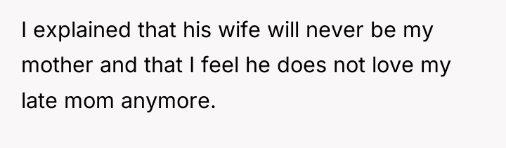 I explained that his wife will never be my mother...