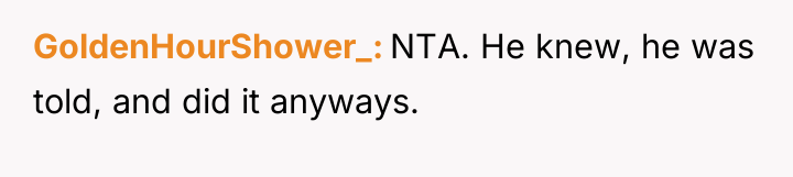 GoldenHourShower_ NTA. He knew, he was told, and did it...