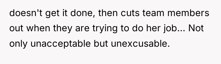 doesn't get it done, then cuts team members out when...