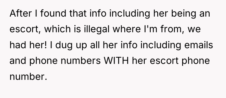 After I found that info including her being an escort,...