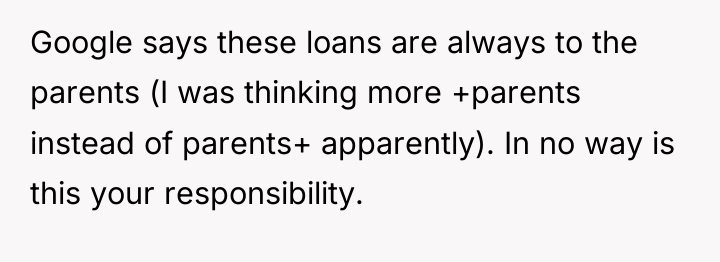 Google says these loans are always to the parents (I...