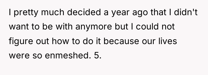I pretty much decided a year ago that I didn't...