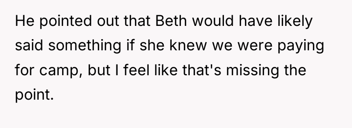 He pointed out that Beth would have likely said something...