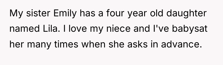 My sister Emily has a four year old daughter named...