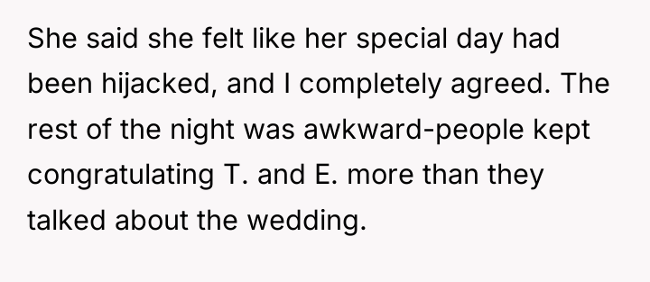 She said she felt like her special day had been...
