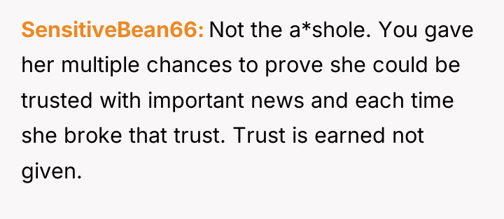 SensitiveBean66 Not the a*shole. You gave her multiple chances to...