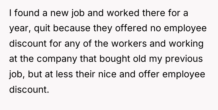 I found a new job and worked there for a...