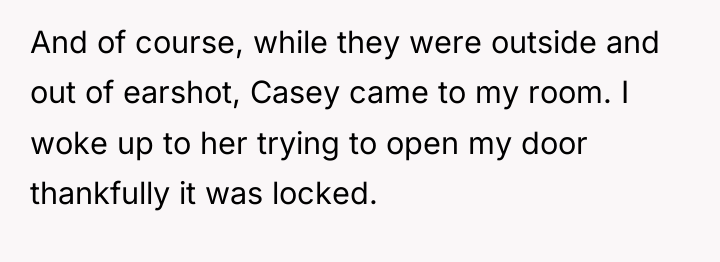 And of course, while they were outside and out of...