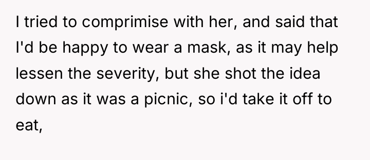 I tried to comprimise with her, and said that I'd...