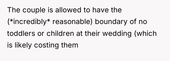 The couple is allowed to have the (*incredibly* reasonable) boundary...