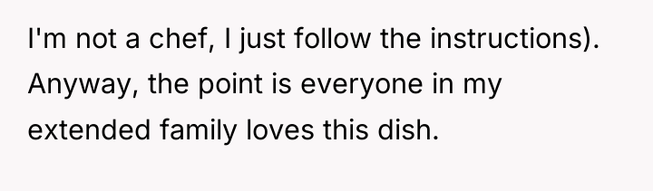 I'm not a chef, I just follow the instructions). Anyway,...