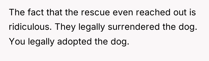 The fact that the rescue even reached out is ridiculous....