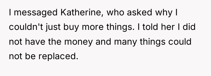 I messaged Katherine, who asked why I couldn't just buy...