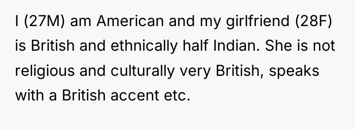 I (27M) am American and my girlfriend (28F) is British...