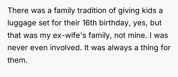 There was a family tradition of giving kids a luggage...