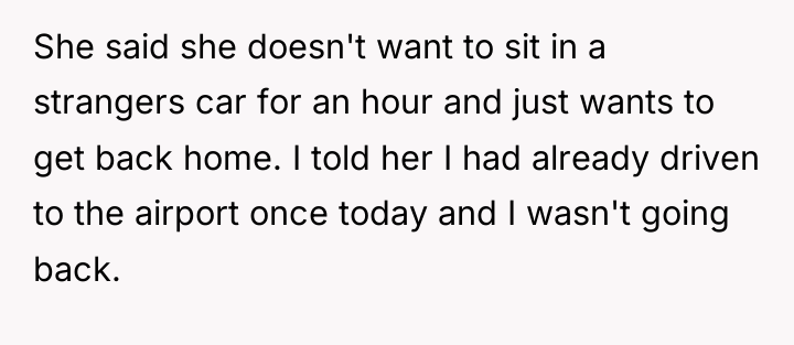 She said she doesn't want to sit in a strangers...