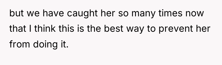 but we have caught her so many times now that...
