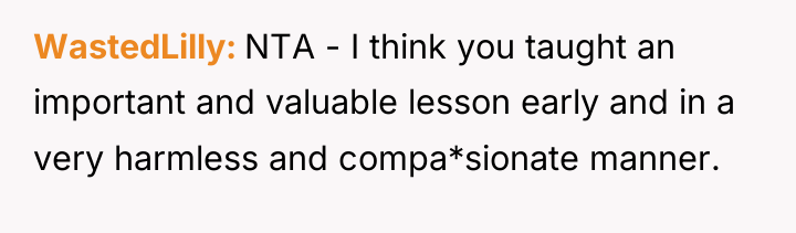 WastedLilly NTA - I think you taught an important and...