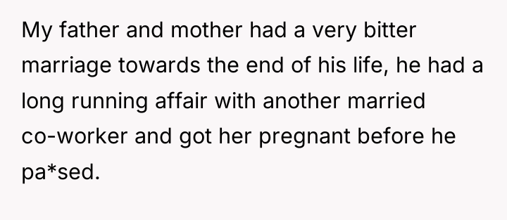 My father and mother had a very bitter marriage towards...