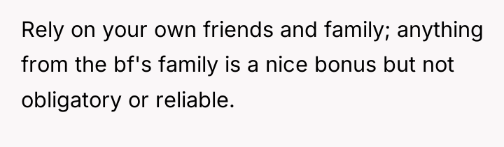 Rely on your own friends and family; anything from the...