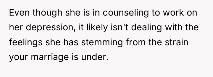 Even though she is in counseling to work on her...