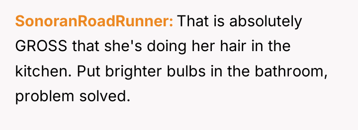 SonoranRoadRunner That is absolutely GROSS that she's doing her hair...