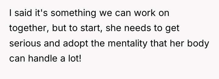 I said it's something we can work on together, but...