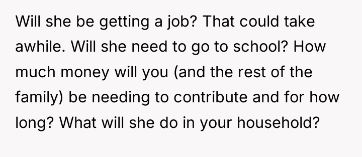 Will she be getting a job? That could take awhile....