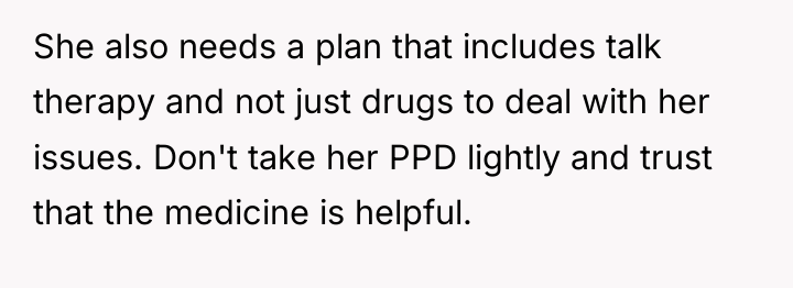 She also needs a plan that includes talk therapy and...