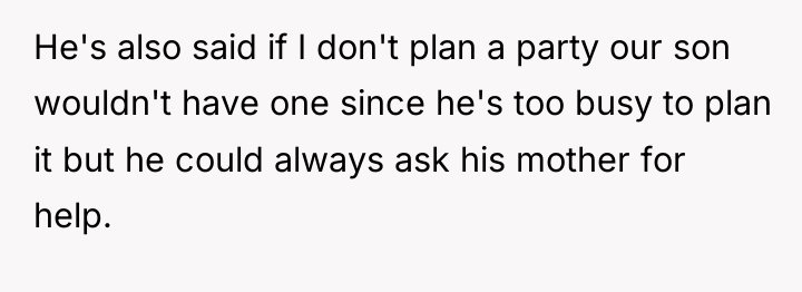 He's also said if I don't plan a party our...