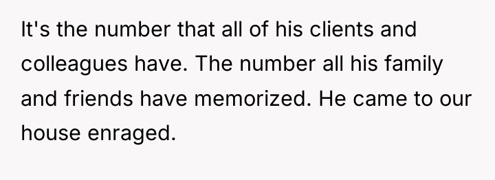 It's the number that all of his clients and colleagues...