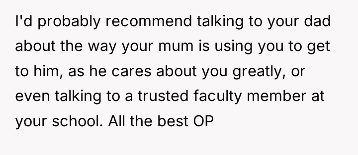 I'd probably recommend talking to your dad about the way...