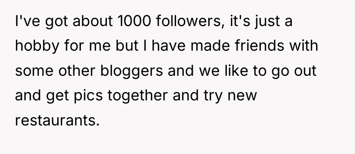 I've got about 1000 followers, it's just a hobby for...