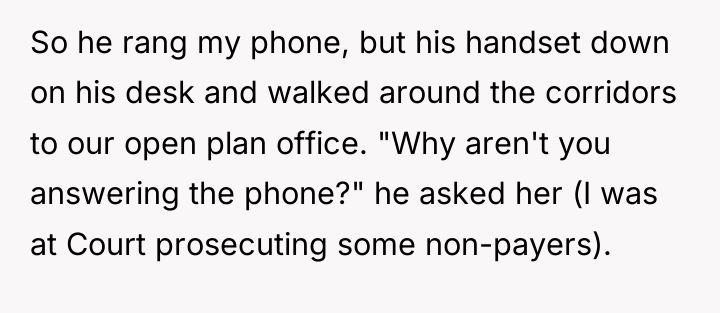 So he rang my phone, but his handset down on...