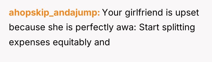 ahopskip_andajump Your girlfriend is upset because she is perfectly awa:...